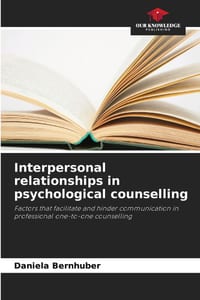 Interpersonal relationships in psychological counselling cover