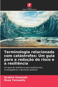 Terminologia relacionada com catástrofes: Um guia para a redução do risco e a resiliência cover