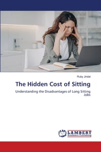 The Hidden Cost of Sitting cover