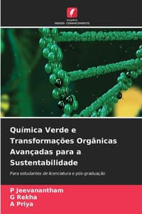 Química Verde e Transformações Orgânicas Avançadas para a Sustentabilidade cover