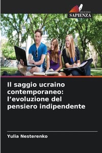 Il saggio ucraino contemporaneo: l'evoluzione del pensiero indipendente cover