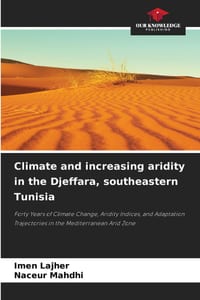 Climate and increasing aridity in the Djeffara, southeastern Tunisia cover