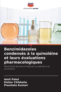 Benzimidazoles condensés à la quinoléine et leurs évaluations pharmacologiques cover