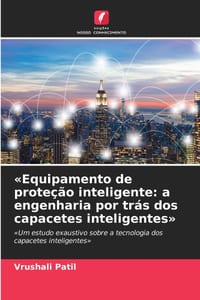 Equipamento de proteção inteligente: a engenharia por trás dos capacetes inteligentes cover