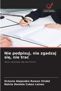 Nie podpisuj, nie zgadzaj się, nie trac cover