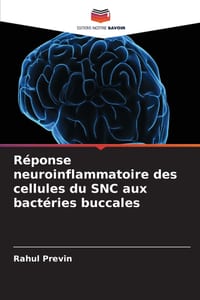 Réponse neuroinflammatoire des cellules du SNC aux bactéries buccales cover