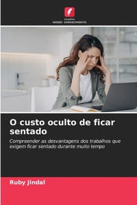 O custo oculto de ficar sentado cover