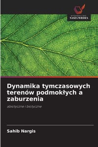 Dynamika tymczasowych terenów podmoklych a zaburzenia cover