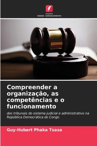Compreender a organização, as competências e o funcionamento cover