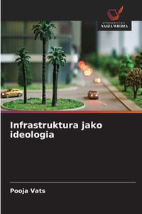 Infrastruktura jako ideologia cover