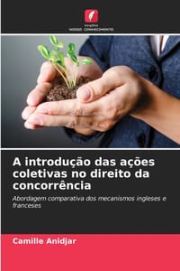 A introdução das ações coletivas no direito da concorrência cover