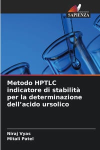Metodo HPTLC indicatore di stabilità per la determinazione dell'acido ursolico cover