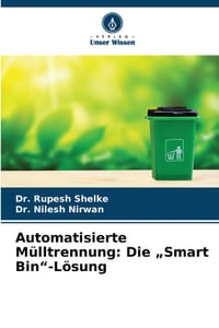 Automatisierte Mülltrennung: Die "Smart Bin"-Lösung cover