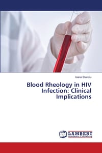 Blood Rheology in HIV Infection: Clinical Implications cover