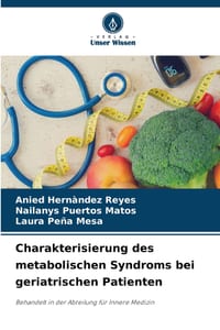 Charakterisierung des metabolischen Syndroms bei geriatrischen Patienten cover
