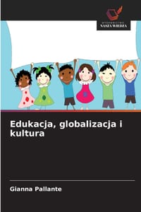 Edukacja, globalizacja i kultura cover