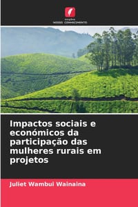 Impactos sociais e económicos da participação das mulheres rurais em projetos cover