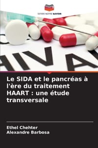 Le SIDA et le pancréas à l'ère du traitement HAART: une étude transversale cover