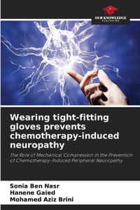 Wearing tight-fitting gloves prevents chemotherapy-induced neuropathy cover