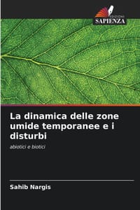 La dinamica delle zone umide temporanee e i disturbi cover
