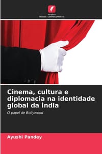 Cinema, cultura e diplomacia na identidade global da Índia cover