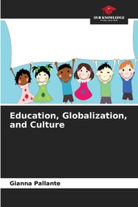 Education, Globalization, and Culture cover