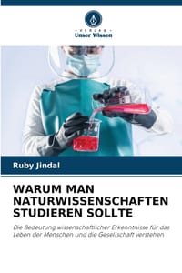 Warum Man Naturwissenschaften Studieren Sollte cover