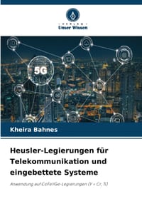 Heusler-Legierungen für Telekommunikation und eingebettete Systeme cover