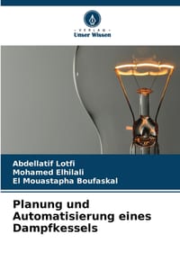 Planung und Automatisierung eines Dampfkessels cover