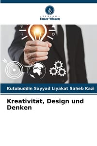 Kreativität, Design und Denken cover