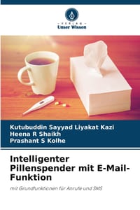 Intelligenter Pillenspender mit E-Mail-Funktion cover