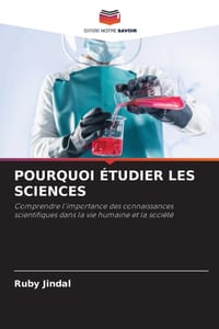 Pourquoi Étudier Les Sciences cover