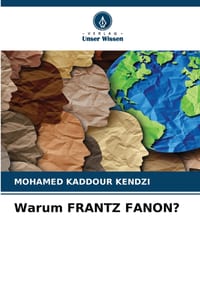 Warum FRANTZ FANON? cover