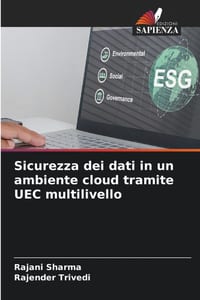 Sicurezza dei dati in un ambiente cloud tramite UEC multilivello cover