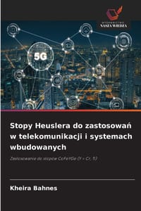 Stopy Heuslera do zastosowań w telekomunikacji i systemach wbudowanych cover