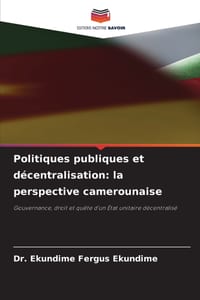 Politiques publiques et décentralisation: la perspective camerounaise cover
