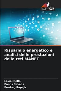 Risparmio energetico e analisi delle prestazioni delle reti MANET cover
