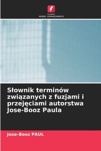 Slownik terminów związanych z fuzjami i przejęciami autorstwa Jose-Booz Paula cover