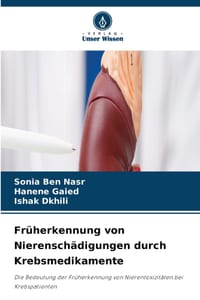 Früherkennung von Nierenschädigungen durch Krebsmedikamente cover