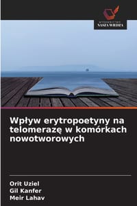 Wplyw erytropoetyny na telomerazę w komórkach nowotworowych cover