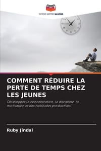 Comment Réduire La Perte de Temps Chez Les Jeunes cover