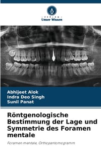 Röntgenologische Bestimmung der Lage und Symmetrie des Foramen mentale cover