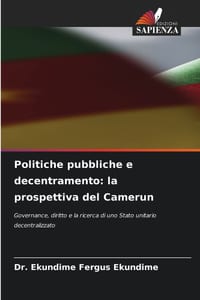 Politiche pubbliche e decentramento: la prospettiva del Camerun cover