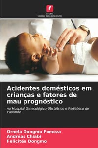 Acidentes domésticos em crianças e fatores de mau prognóstico cover