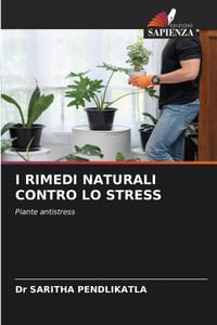 I Rimedi Naturali Contro Lo Stress cover