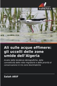 Ali sulle acque effimere: gli uccelli delle zone umide dell'Algeria cover