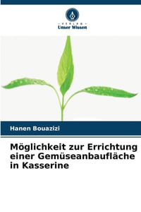Möglichkeit zur Errichtung einer Gemüseanbaufläche in Kasserine cover