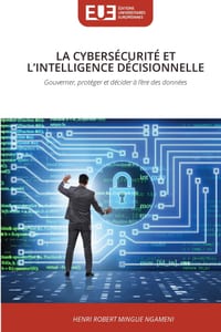 La Cybersécurité Et l'Intelligence Décisionnelle cover