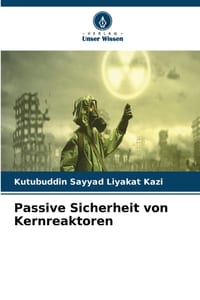 Passive Sicherheit von Kernreaktoren cover