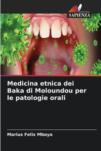 Medicina etnica dei Baka di Moloundou per le patologie orali cover